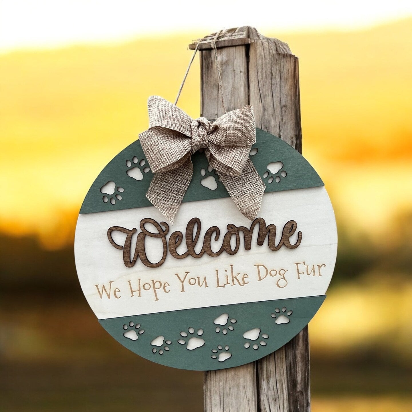 Welcome We Hope You Like Dog Fur Cat Fur Pet Fur Wood Door Sign Wall Sign Paws Custom Puppy Kitty Handmade