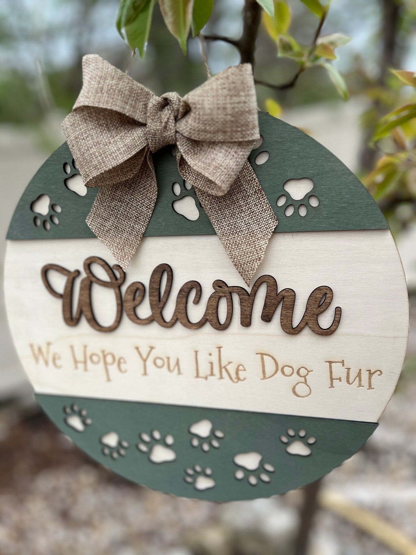 Welcome We Hope You Like Dog Fur Cat Fur Pet Fur Wood Door Sign Wall Sign Paws Custom Puppy Kitty Handmade